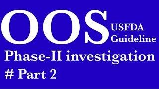 OOS guideline Phase-II investigation Part2