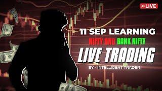 Live Trading Nifty 50 and Bank Nifty Option Trading  11 Sep  Wednesday  Banknifty Expiry Special