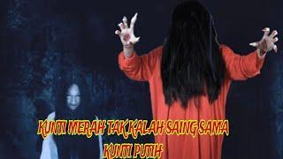 sedang live sekarangBENTURAN ANTARA SOSOK KUNTI MERAH DAN PUTIH.. ‼️