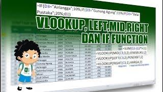 Kolaborasi Rumus VLOOKUP LEFT RIGHT MID dan IF pada Sebuah contoh