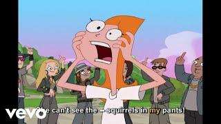 S.I.M.P. Squirrels in My Pants From Phineas and FerbSing-Along