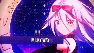 ╭Nightstyle╯Nightcore - Milky Way AXMO Remix LUNAX x Coopex x Marmy