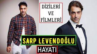 Sarp Levendoğlunun Hayatı - Dizileri Ve Filmleri  Gecenin Ucunda Ahmet Aslında Kim?