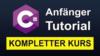 C# Tutorial  kompletter Kurs für Anfänger