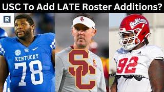 USC Football Adding LATE Roster Additions?  USC Football 2024