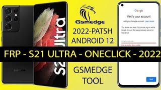 FRP Bypass Samsung Galaxy S21 Ultra Remove Google Account OneClick