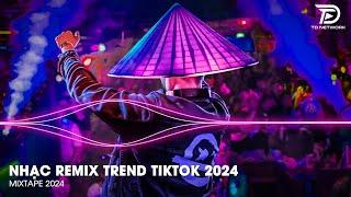 Nhạc Remix TikTok 2024  BXH Nhạc Trẻ Remix Hót Nhất Hiện Nay - Top 20 Bản Nhạc TikTok Hot Trend