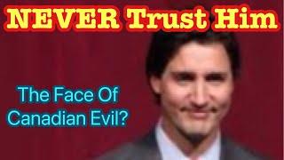 Justin Trudeau Does Not Deserve Trust From Any Canadian ￼