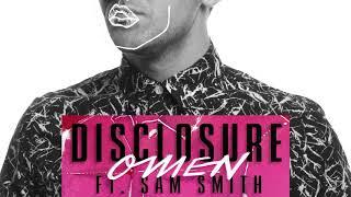 Disclosure - Omen ft. Sam Smith Official Instrumental