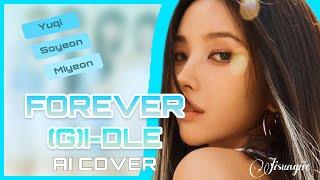 REQUESTED ⌈AI COVER⌋» How wouldGI-DLE sing FOREVER og. Babymonster + Line distribution «