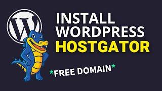 How to Install WordPress on HostGator Hosting Updated 2023