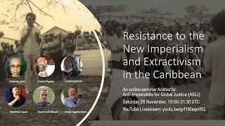 First Q&A Session  Resistance to the New Imperialism & Extractivism in the Caribbean.