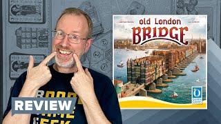 Game Review Old London Bridge