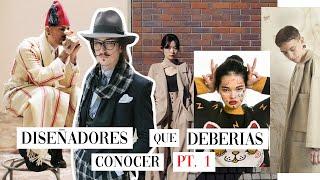 5 Diseñadores de MODA que DEBES CONOCER Pt.1  Los dos primeros son INCREÍBLES