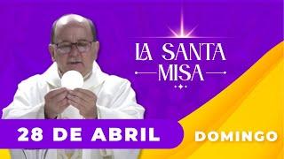 MISA DE HOY Domingo 28 De Abril De 2024 Padre Hernán Pinilla - Misa Diaria Cosmovision