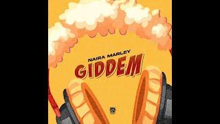 Naira Marley – Giddem Official Lyric Video