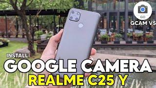 Terbaru ‼️ Tutorial Cara Pasang Gcam Terbaik Untuk Realme C25 Y Hasil Foto Auto Mirip iPhone Cuy