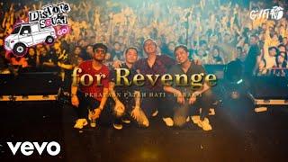 For Revenge - Serana PICA Fest 2022