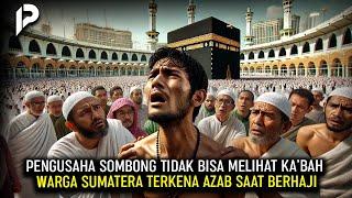 Warga Sumatera Jamaah Haji Ini Tidak Bisa Melihat Kabah