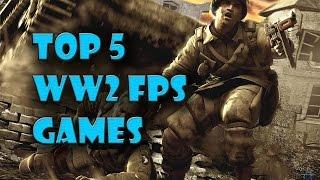 Top5 WW2 FPS games 2006 - 2016