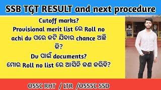 SSB TGT provisional result and next procedure