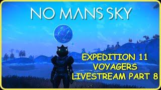 No Mans Sky Expedition 11 Voyagers Part 8