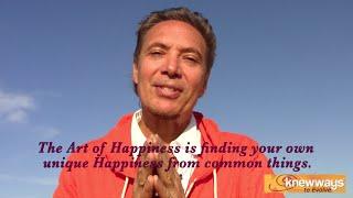 The Art of Happiness by Brian David Hardin for KnewWays.com