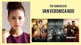 Van Veronica Ngo Top 10 Movies of Van Veronica Ngo Best 10 Movies of Van Veronica Ngo