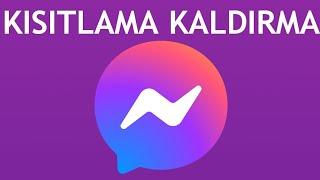 Messenger Kısıtlama Kaldırma Nasıl Yapılır?