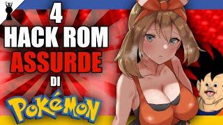 4 Hack Rom ASSURDE di Pokemon