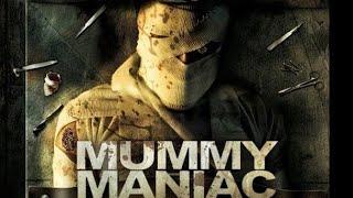 Mummy Maniac 2007 Based on a true story Horror Movie DVD Film Review