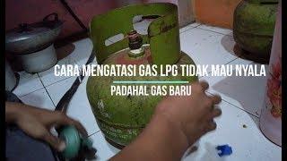 3 Cara Mengatasi Gas LPG Tidak Mau Nyala Tabung BARU