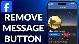 How To Remove Message Button On Facebook