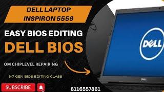 DELL LAPTOP INSPRION 5559 BIOS EDITING - CHANGE BIOS REGION