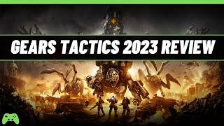 Gears Tactics 2023 Review