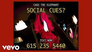 Cage The Elephant - Social Cues Official Video