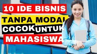 10 Ide Bisnis Tanpa Modal Untuk Mahasiswa