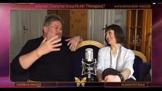 CHARISMA in 7 Schritten zu deiner Anziehungskraft Teil 1 Wieviel Charisma braucht ein Therapeut?