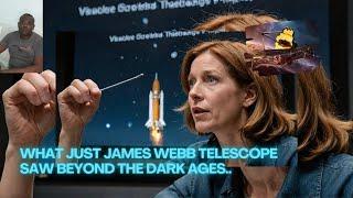 Nobel Winner Claims ITS ALARMING What Just James Webb Telescope Saw Beyond The Dark Ages..