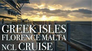 Greek Isles Mykonos Santorini Florence cruise  NCL cruise  Valetta Malta  Mediterranean Cruise