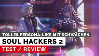 Soul Hackers 2 - Test Schönes Persona-like mit offensichtlichen Schwächen