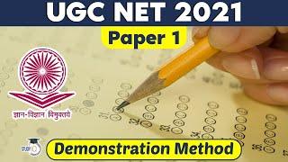 UGC NET 2021 exam - Paper 1 Demonstration Method  Strategy to prepare for UGC NET exam