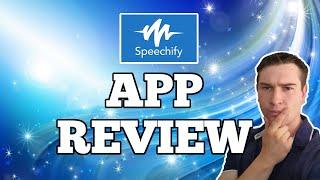 Speechify - App Review and Demonstration