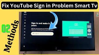 Fix YouTube Sign in Not Working on Tv