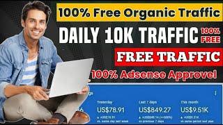 Get Organic Website Traffic For AdSense Approval  Best Free Website Traffic Generator Site 2024