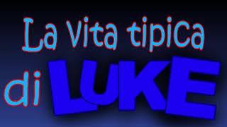 La vita tipica di Luke - Sigla