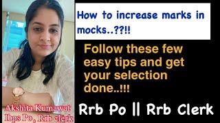 How to improve marks in mock tests and real exam  RRB PO  RRB CLERK 2022