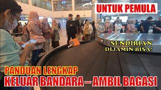 PANDUAN CARA KELUAR BANDARA dan AMBIL BAGASI PESAWAT DI BANDARA HANG NADIM BATAM