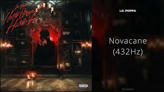 Lil Poppa - Novacane 432Hz