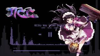 Nightcore - Milky Way Remix